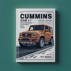 Cummins ISB / Isbe QSB Series 4.5 6.7 Diesel Engine Operation Service Repair Workshop Manual PDF