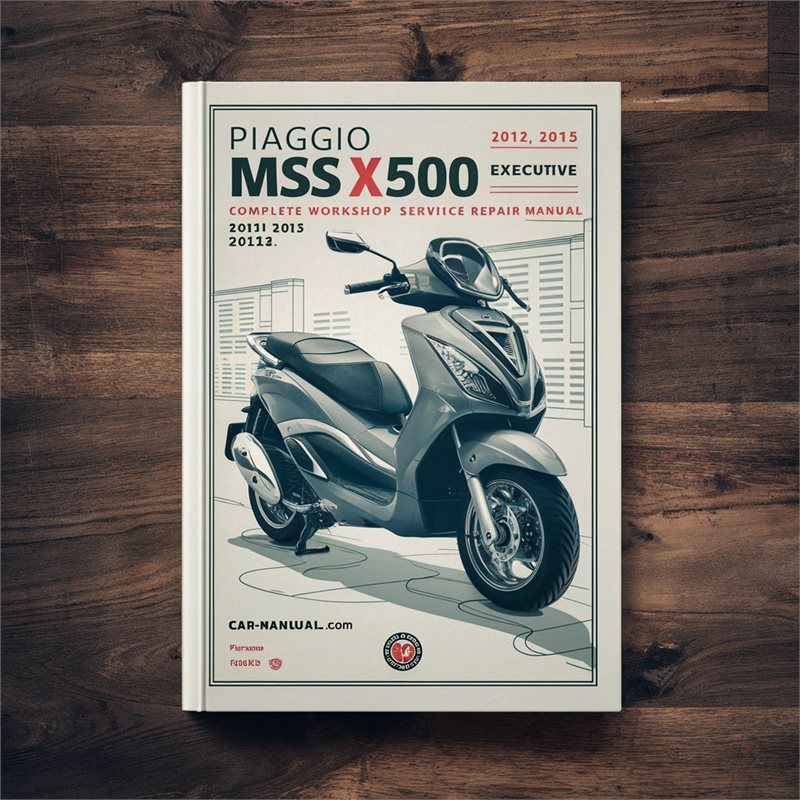 2012-2015 Piaggio MSS X10 500 IE Executive Service Repair Workshop Manual PDF