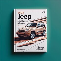 2003 Jeep Liberty 03 Service Repair Workshop Manual PDF