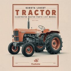 Kubota L305DT Tractor Illustrated Master Parts Catalog PDF