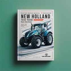 New Holland TC33 TC33D Tractor Shop Service Repair Workshop Manual PDF