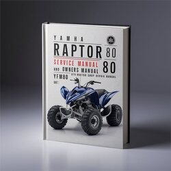 2003-2008 Yamaha Raptor 80 YFM80 Owners ATV Shop Owner's Manual PDF