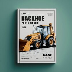 Case 33 Backhoe Parts Catalog PDF