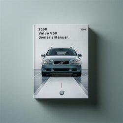 2008 Volvo V50 08 Owners Owner's Manual PDF