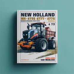 New Holland NH 675S 675T 677S 677T Manure Spreaders Parts 4 73 Catalog PDF