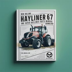 New Holland NH Hayliner 67 Super Balers Parts 10 60 Catalog PDF