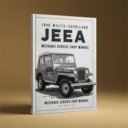 Jeep Willys 1948 -overland CJ2A Mechanic Shop Service Repair Workshop Manual PDF