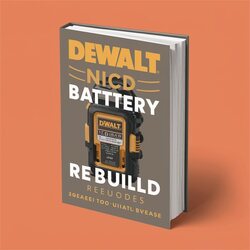 Dewalt Nicd Battery Rebuild Service Repair Workshop Manual PDF
