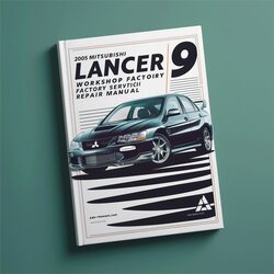 2005 Mitsubishi Lancer Evolution 9 Service Repair Workshop Manual PDF