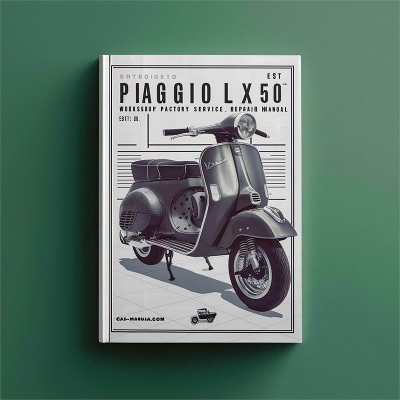 Piaggio Vespa LX150 4T Motorcycle Service Repair Workshop Manual PDF