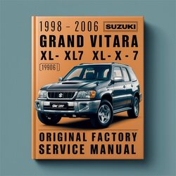 1998-2006 Suzuki Grand Vitara XL7 Original Service Repair Workshop Manual PDF