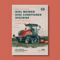 New Holland NH 1411 Disc Mower Conditioner Discbine Parts 55141110NF Catalog PDF