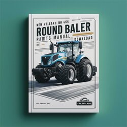 New Holland NH 654 Round Baler Parts 86606706 Catalog PDF