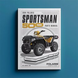 2004 Polaris Sportsman 500 H.o. Parts - (2.1 Mb) Catalog PDF