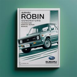 Subaru Robin Generators Technician/ Service Repair Workshop Manual PDF