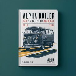 Alpha Boiler 240 ECO Servicing Service Repair Workshop Manual PDF