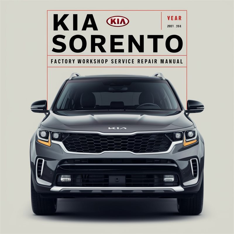 Kia Sorento Service Repair Workshop Manual PDF