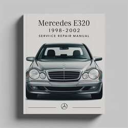 1998-2002 Mercedes E320 Service Repair Workshop Manual PDF