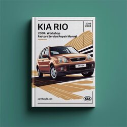 2006-2008 Kia Rio Service Repair Workshop Manual PDF