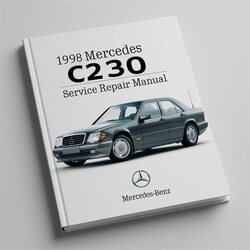 1998 Mercedes C230 98 Service Repair Workshop Manual PDF