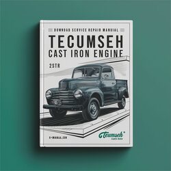 Downoad Manualtecumseh Cast Iron Engine Service Repair Workshop Manual PDF