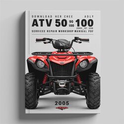 2005 Her Chee Adly ATV 50 90 100 V 2T 05 Service Repair Workshop Manual PDF