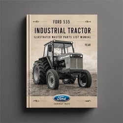 Ford 535 Industrial Tractor Illustrated Master Parts Catalog PDF