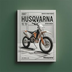 2007 Husqvarna TC Models TE 250 450 510 Service Repair Workshop Manual PDF