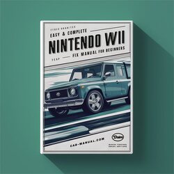 Nintendo Easy Wii Fix Beginners Service Repair Workshop Manual PDF