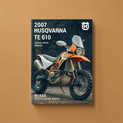 2007 Husqvarna SM Models TE 610 Service Repair Workshop Manual PDF
