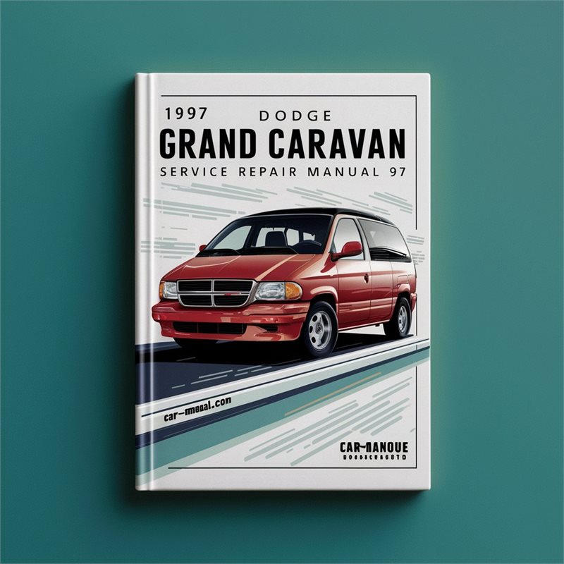 1997 Dodge Caravan Grand 97 Service Repair Workshop Manual PDF
