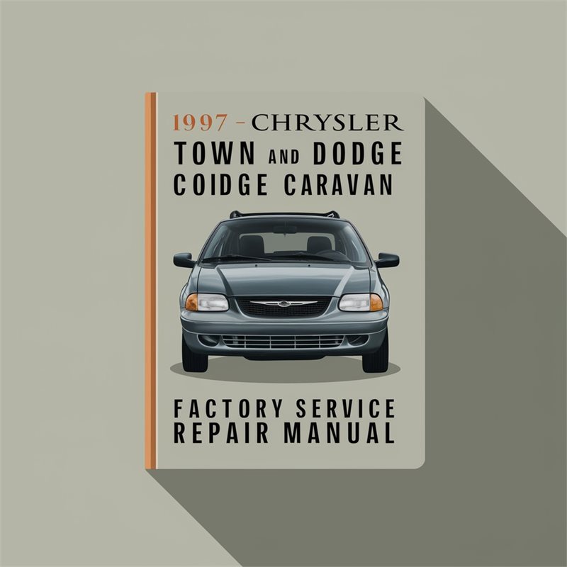 1997 Chrysler Town And Country GS Dodge Caravan Voyager Service Repair Workshop Manual PDF