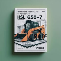 Hyundai Skid Steer Loader Hsl650-7 / Service Repair Workshop Manual PDF