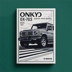 Onkyo DX-705 DX-703 Service Repair Workshop Manual PDF