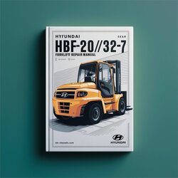 Hyundai Hbf20/25/30/32-7 Forklift Truck Service Repair Workshop Manual PDF