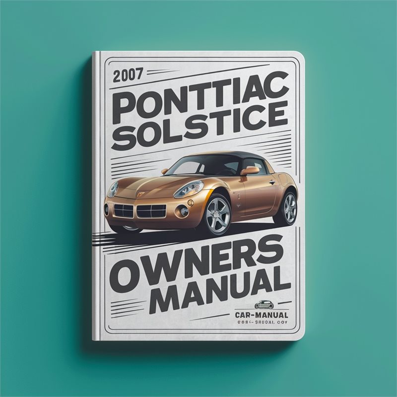 2007 Pontiac Solstice Owners Owner's Manual PDF
