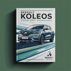2008-2011 Renault Koleos Service Repair Workshop Manual PDF