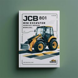 JCB 801 Mini Excavator Service Repair Workshop Manual PDF