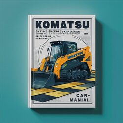 Komatsu SK714-5 SK815-5 Turbo Skid Steer Loader -37af00004 Up 37bf00006 37btf00003 Service Repair Workshop Manual PDF