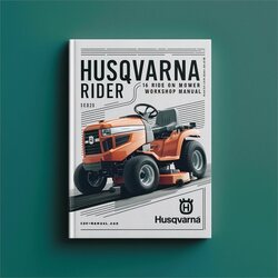 Husqvarna Rider 16 Ride ON Mower Service Repair Workshop Manual PDF