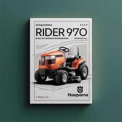 Husqvarna Rider 970 970HST Ride ON Mower Service Repair Workshop Manual PDF