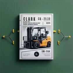 Clark Cq20/25/30 D/l Forklift / (SM-794) Service Repair Workshop Manual PDF