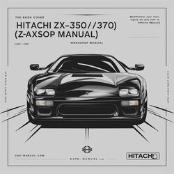 Hitachi Zx-330/350/370 (ZAXIS) Service Repair Workshop Manual PDF