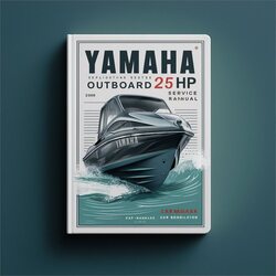 Yamaha Outboard 25HP 25 HP Manual de servicio y reparación 1998-2006
