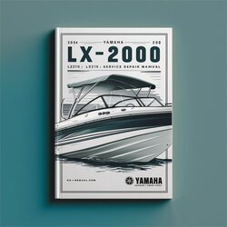 2004 Yamaha Lx2000/ls2000/lx210/ar210 Boat Service Repair Workshop Manual PDF