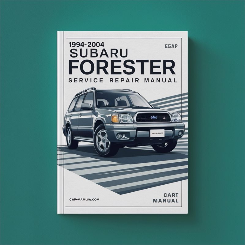 1994-2004 Subaru Forester Service Repair Workshop Manual PDF