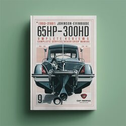 1992-2001 Johnson Evinrude 65HP - 300HP Outboard Shop Service Repair Workshop Manual PDF