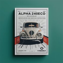 Alpha 240ECO Boiler Installation Servicing Service Repair Workshop Manual PDF