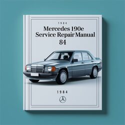 1984 Mercedes 190E 84 Service Repair Workshop Manual PDF