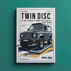 Twin Disc HP 300 600 Hydraulic Power TAKE-OFF Service Repair Workshop Manual PDF